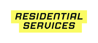 Residential services